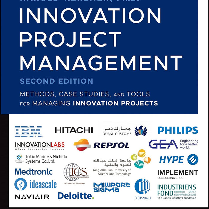 Innovation Project Management: Methods 2nd Edition by Harold Kerzner ...