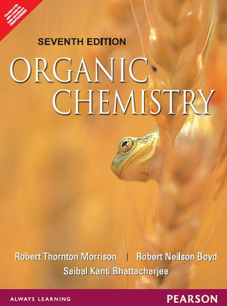 Organic Chemistry 7th Edition by Robert Thornton Morrison