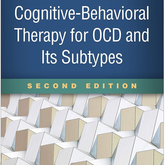 Cognitive Behavioural Therapy For OCD 2nd Edition By David A Clark