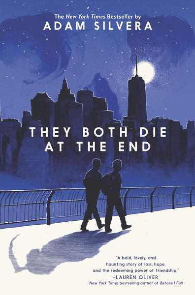 They Both Die At The End by Adam Silvera (Author)