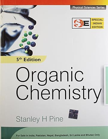 Organic Chemistry 5th by Stanley H. Pine (Author)