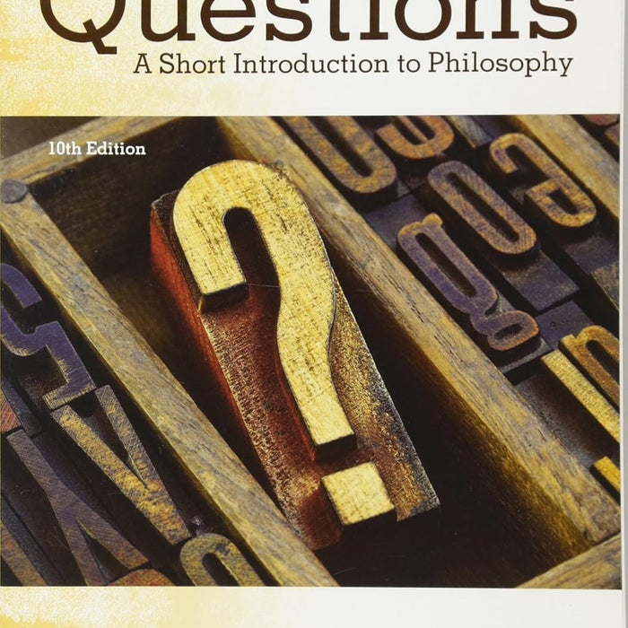 The Big Questions 9th Edition by Robert C. Solomon