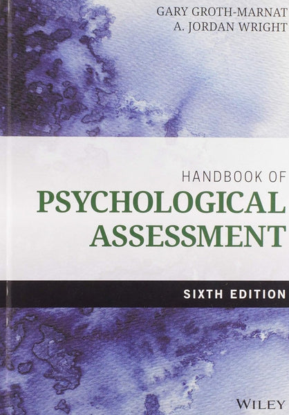 Handbook of Psychological Assessment 6th Edition By Gary Groth Marnat