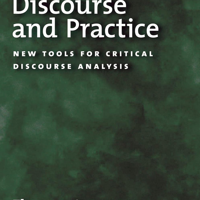 Discourse And Practice By Theo Van Leeuwen