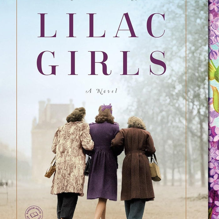 Lilac Girls: A Novel 