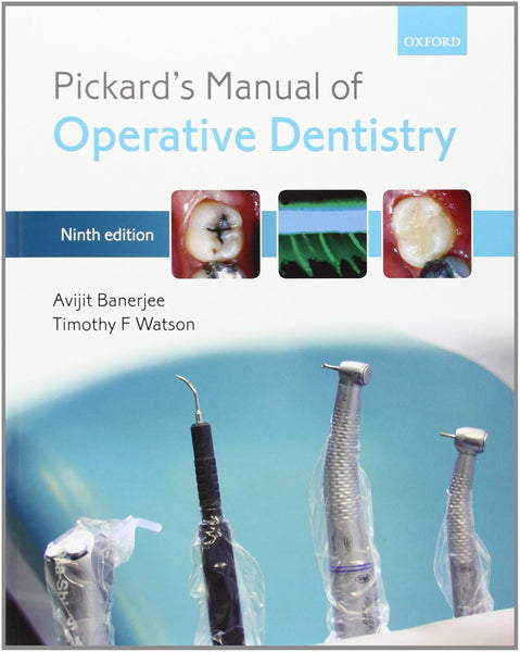  Pickards Manual of Operative Dentistry 9th Edition By Avijit Banerjee