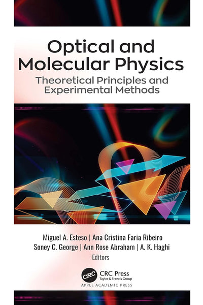 Optical and Molecular Physics by Miguel A. Esteso 