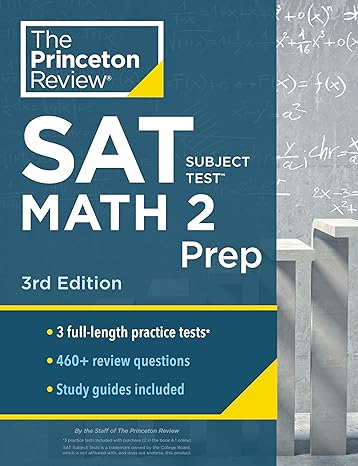  SAT (Subject Test) Math 2 Prep  3rd Edition By Princeton Review