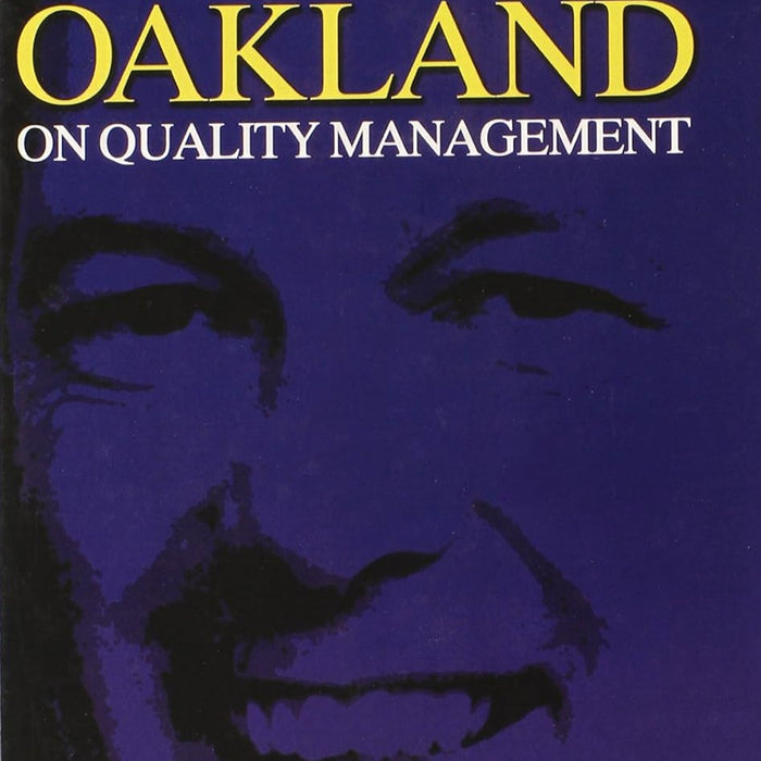 Oakland On Quality Management By John S Oakland