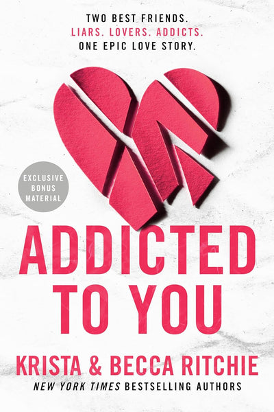 Addicted to You (ADDICTED SERIES) by Krista Ritchie 