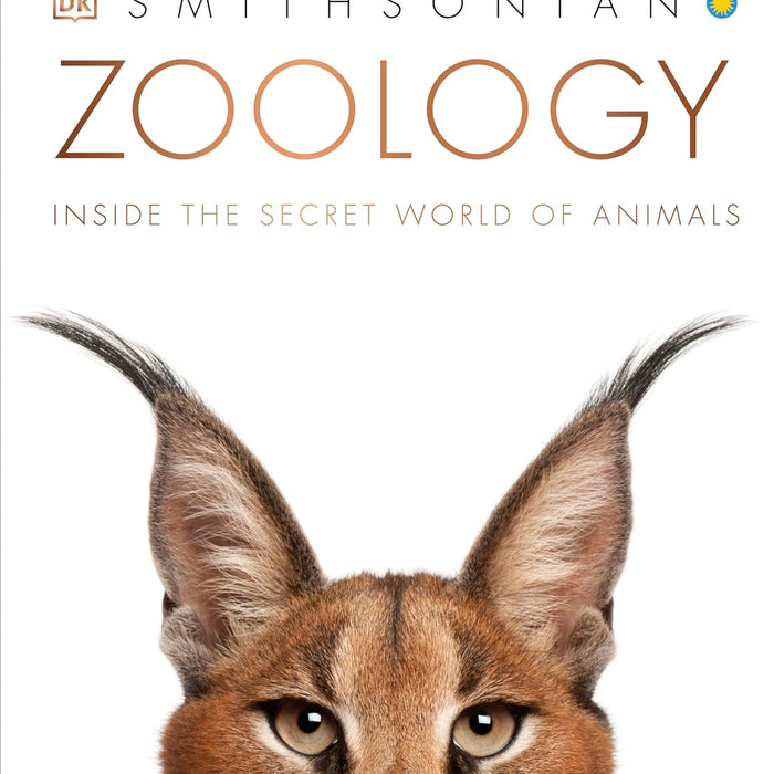 Zoology Inside The Secret World Of Animals by DK 