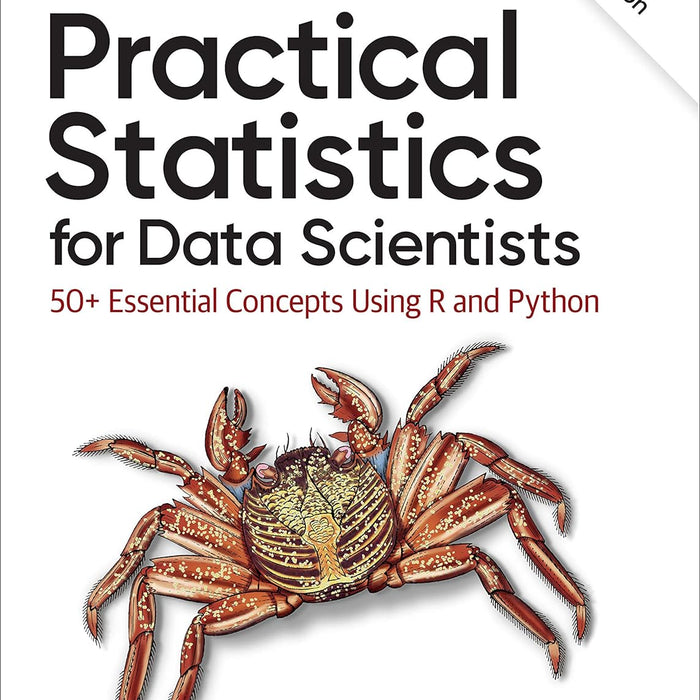 Practical Statistics For Data Scientists 2nd Edition 