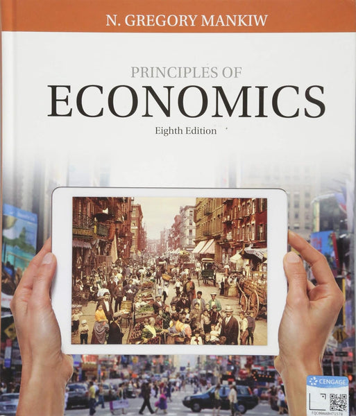  Principles of Economics 8th Edition by N. Gregory Mankiw 