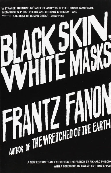 Black Skin White Masks By Frantz Fanon