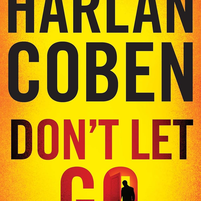 Don T Let Go by Harlan Coben