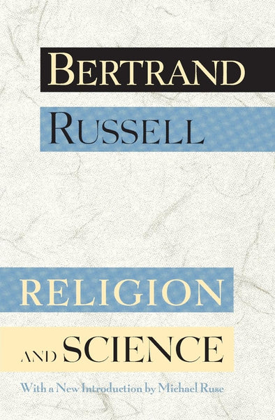 Religion and Science 7th Edition by Bertrand Russell 