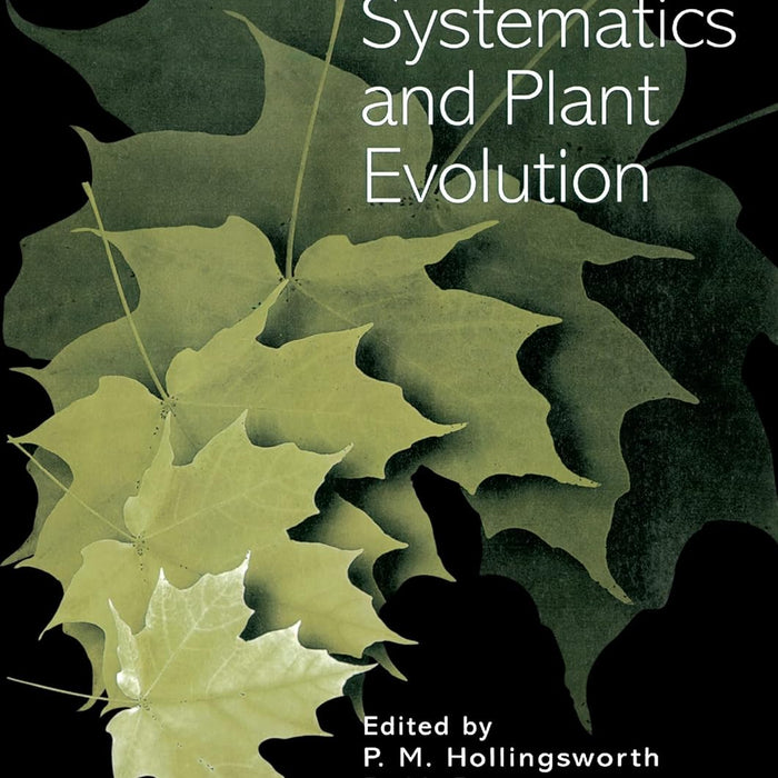 Molecular Systematics And Plant Evolution