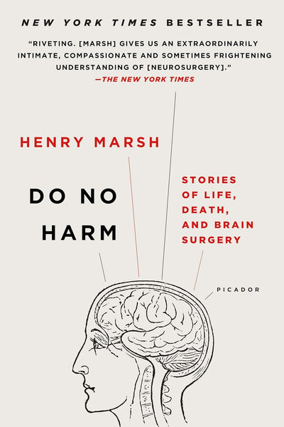 Do No Harm by Henry Marsh (Author)