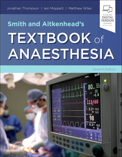 Smith and Aitkenhead's Textbook of Anaesthesia 7th Edition 