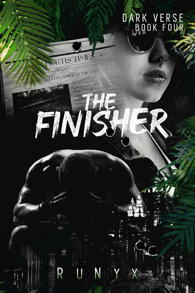 The Finisher (Dark Verse) by Runyx (Author) 