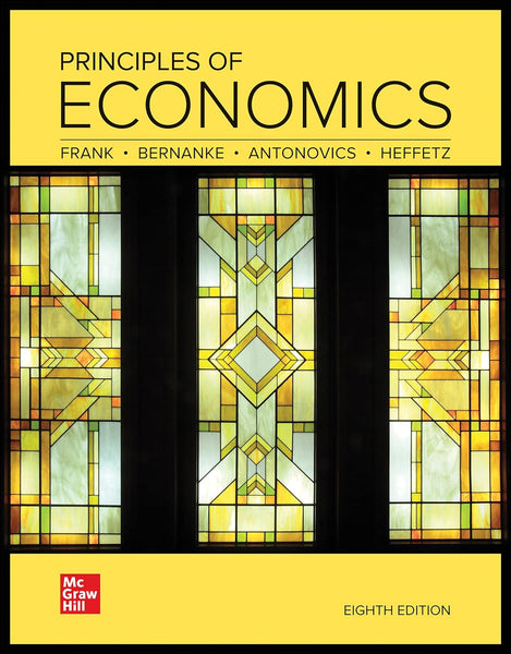 Principles of Economics 8th Edition by Robert H. Frank 