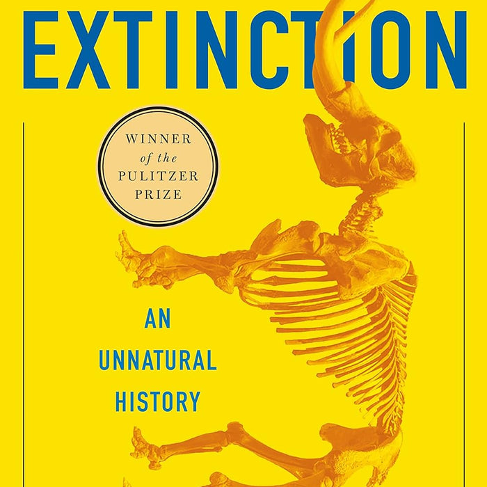 The Sixth Extinction: An Unnatural History 