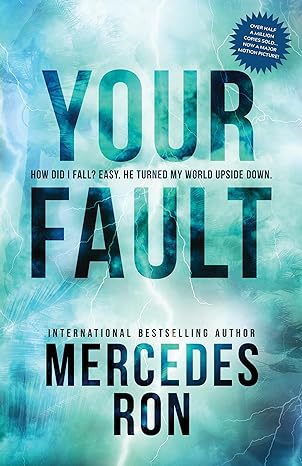 Your Fault (Culpable, 2)  by Mercedes Ron (Author)