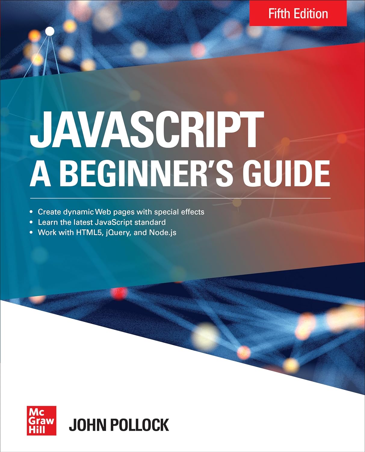 JavaScript: A Beginner's Guide 5th Edition by John Pollock (Author ...