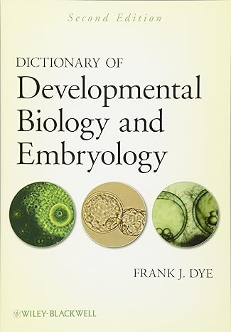  Dictionary of Developmental Biology and Embryology