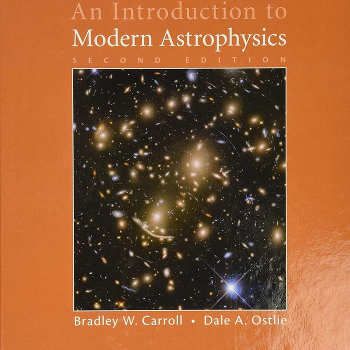 An Introduction to Modern Astrophysics