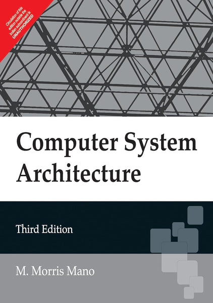 Computer System Architecture 3rd Edition by M Morris Mano