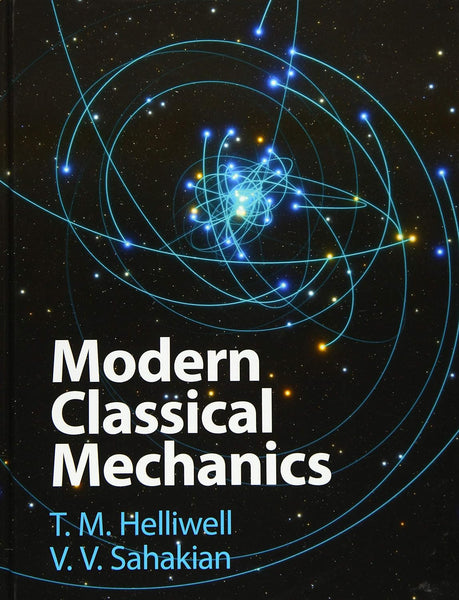 Modern Classical Mechanics 