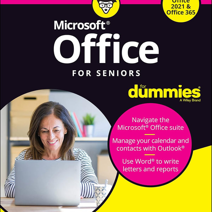 Office For Seniors For Dummies By Faithe Wempen