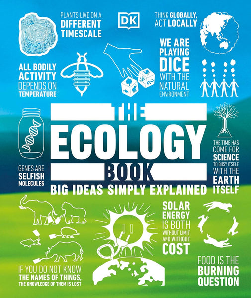  The Ecology Book: Big Ideas Simply Explained (DK Big Ideas)