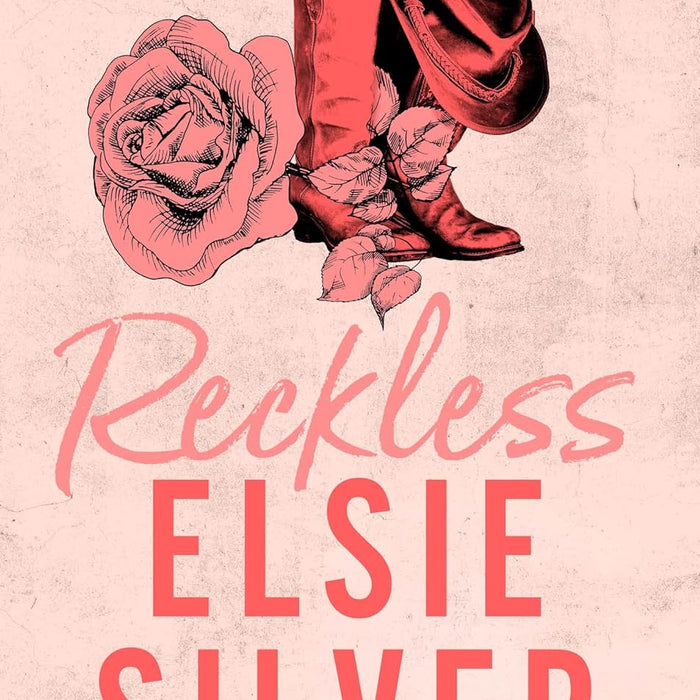 Reckless by Elsie Silver