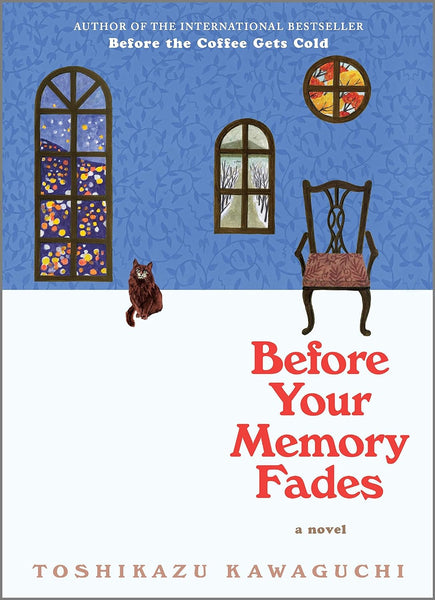 Before Your Memory Fades By Toshikazu Kawaguchi