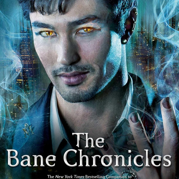 The Bane Chronicles by Cassandra Clare 