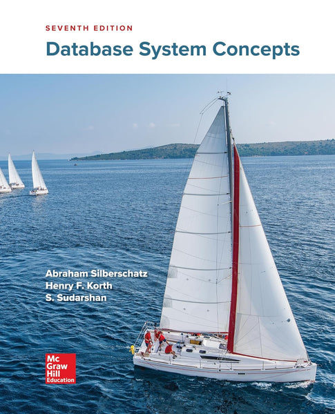 Database System Concepts 7th Edition by Abraham Silberschatz (Author)