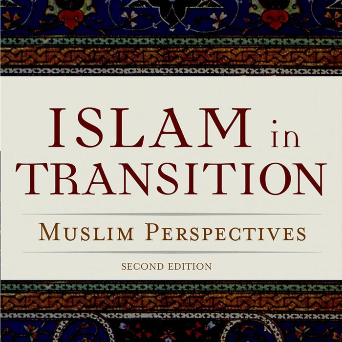 Islam in Transition 2nd Edition By John Donohue