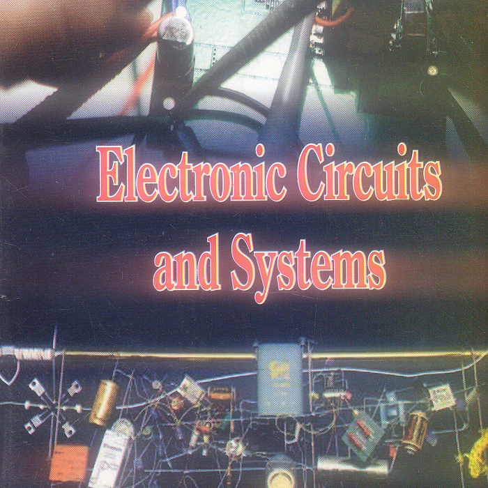 Electronic Circuits and Systems by J D Ryder