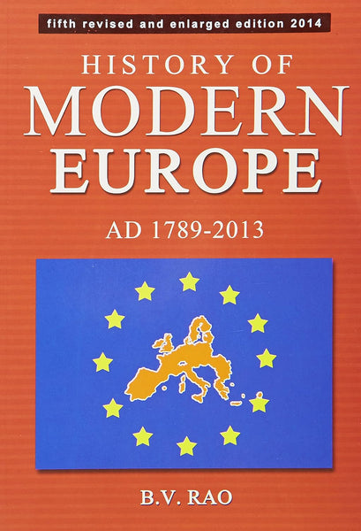 History Of Modern Europe (1789-2013) by B V Rao (Author)