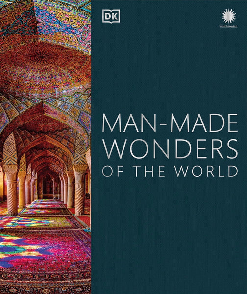 Man Made Wonders Of The World by DK (Author)