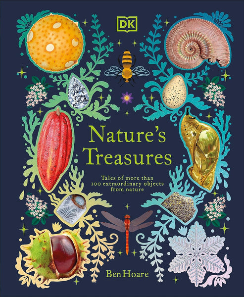 Nature's Treasures by Ben Hoare (Author)