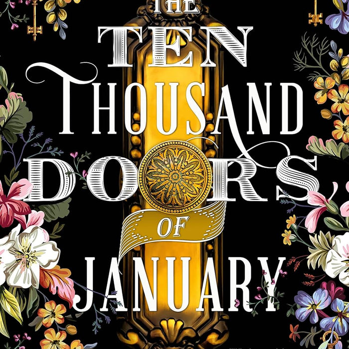 The Ten Thousand Doors Of January 