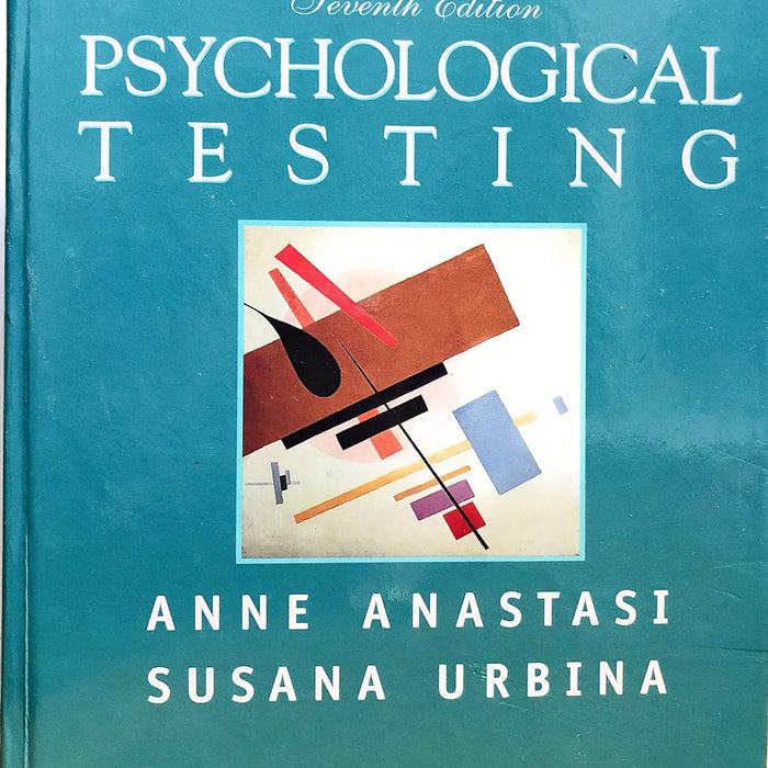 Psychological Testing 7th Edition by Anne Anastasi 