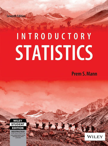 Introductory Statistics 7th Edition By Prem S Mann