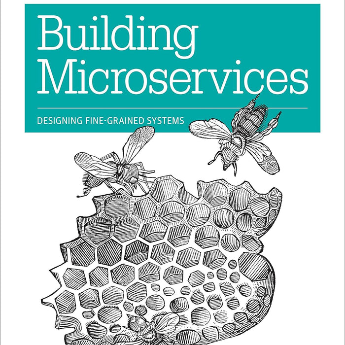 Building Microservices: Designing Fine Grained Systems 