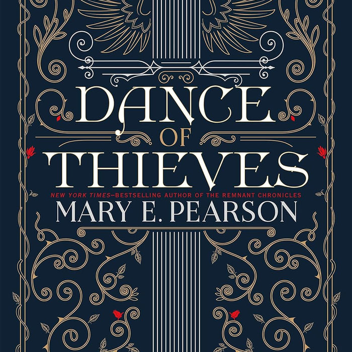 Dance Thieves By Mary E Pearson