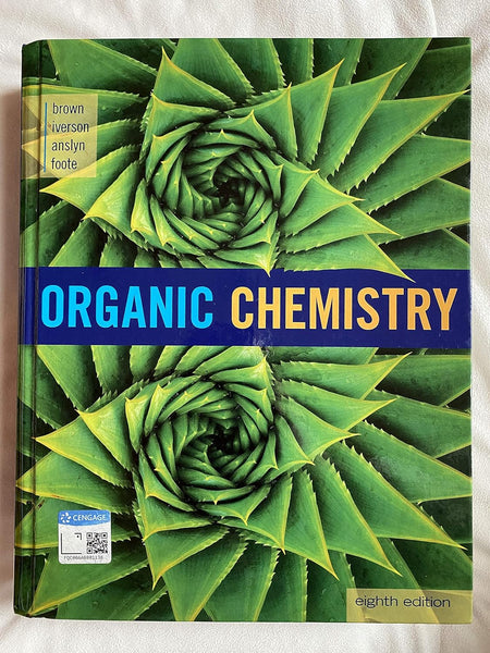 Organic Chemistry 8th Edition by William H. Brown