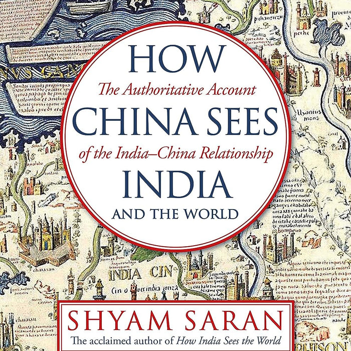 How China Sees India And The World 